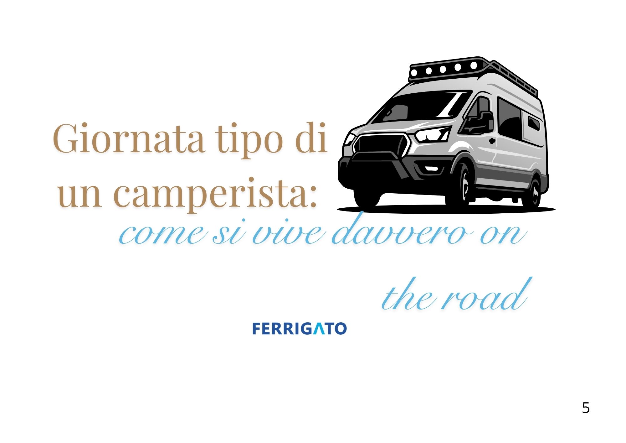 Giornata tipo di un camperista: come si vive davvero on the road